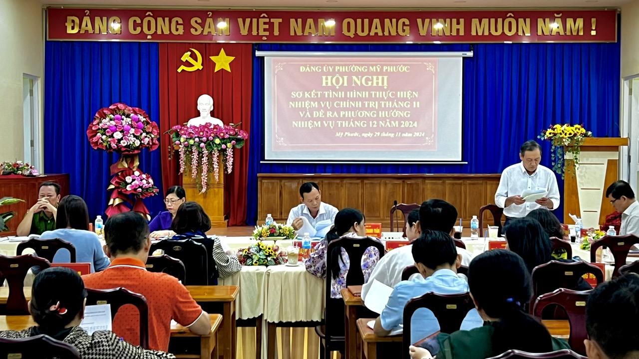 HỘI NGHỊ SƠ KẾT THÁNG 11 ĐẢNG ỦY PHƯỜNG MỸ PHƯỚC